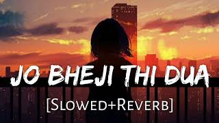 Jo Bheji Thi Dua X Sad LOFI Remix  Bollywood Sad Lofi Song  Nocopyright Music 💛 [upl. by Camm]