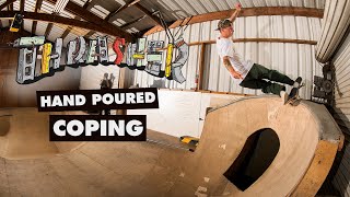 Thrashers DIY How to Hand Pour Coping [upl. by Okika]