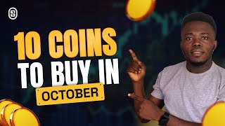 TOP 10 COINS TO BUY IN OCTOBER 2024 DONT MISS OUT [upl. by Sucramej]