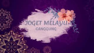 JOGET MELAYU  CANGGUNG INSTRUMENTAL [upl. by Llenehc]