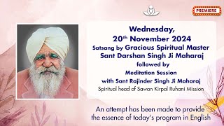 Satsang By Gracious Master Sant Darshan Singh Ji Maharaj  Nov 20 2024 [upl. by Dnallor]