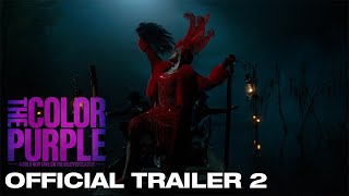 The Color Purple  Official Trailer 2 [upl. by Bolten]