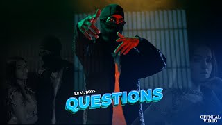 QUESTIONS OFFICIAL VIDEO REAL BOSS ThugNationStudioz  Latest Punjabi Songs 2023 [upl. by Alyn]