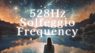 【528 Hz】Miracle Healing Frequency  Restore Inner Peace amp Emotional Balance [upl. by Maffei]