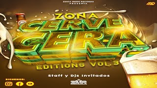 El Borracho Cantinero Mix 2023 🍺 Zona Cervecera Editions Vol 3 🍺 Dj Herber 🍻 Zona Music Records [upl. by Undis]