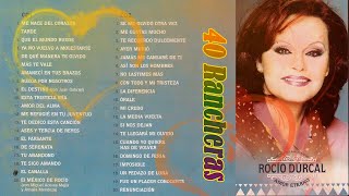 Rocío Dúrcal Puras Rancheras Viejitas Éxitos Mix  Rocío Dúrcal 40 Grandes Canciones Del Recuerdo [upl. by Idrahs]