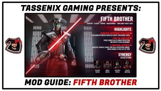 Mod Guide Fifth Brother [upl. by Droc884]