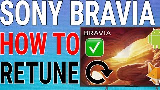 How To Retune Channels on Sony Bravia Smart TV [upl. by Noiro909]