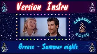 Grease ♫ Summer nights  Version Instrumentale [upl. by Winchester]