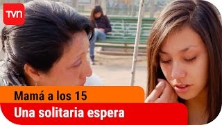 La solitaria espera de Claudia  Mamá a los 15  T3E10 [upl. by Chellman]