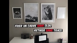 DIY  Fixer un cadre au mur sans percer et le retirer sans trace [upl. by Yornoc]