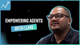 Empowering Agents with LLMs [upl. by Azyl544]