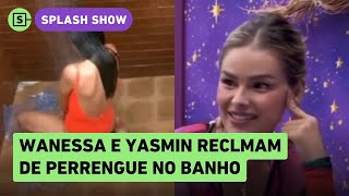 BBB 24 Wanessa diz não conseguir lavar partes íntimas no REALITY Fica sabonete [upl. by Okika134]