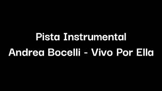 Vídeo Pista Andrea Bocelli  Vivo Por Ella [upl. by Omolhs]