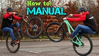 How to Manual  MTB BASICS [upl. by Wisnicki]