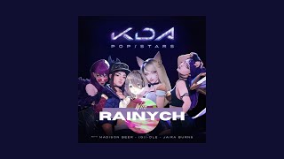 KDA with RAINYCH  POPSTARS ft Madison Beer Miyeon and Soyeon of GIDLE Jaira Burns [upl. by Adnaugal]