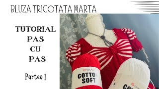 Bluza tricotata Marta Tutorial pas cu pas  Partea 1 [upl. by Niloc]