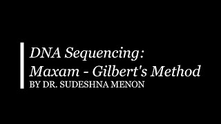 DNA sequencing by Maxam  Gilberts method [upl. by Kaleena671]