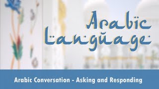 Arabic Language  Arabic Conversation  Asking and Responding  Countries name  Nationalities [upl. by Tips834]