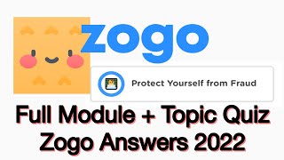 Zogo Protect Yourself From Fraud Answers Full Module [upl. by Gaivn881]