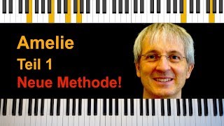 Amelie Klavier Tutorial  Die fabelhafte Welt der Amélie  so lernst du sofort beide Hände zusammen [upl. by Eicyak]