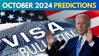 October 2024 Visa Bulletin Prediction  USCIS Latest Update [upl. by Gamber]