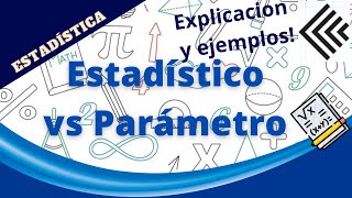 🎲📈 ESTADISTICO vs PÁRAMETRO🎲📈 POBLACIÓN Y MUESTRA  ejemplos y su diferencia [upl. by Navonoj]