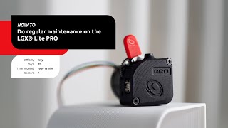 How to perform Maintenance on the LGX Lite PRO [upl. by Ng]