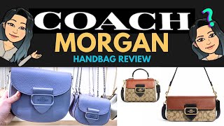 COACH MORGAN BAG REVIEW ❗❗❗ COACH MORGAN CROSSBODY COACH MORGAN SADDLE COACH MORGAN SHOULDER BAG [upl. by Sansbury73]