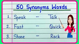 50 Synonyms words in English  What is Synonyms of  Common Synonym Words  Useful Synonyms Words 50 [upl. by Nnylf]