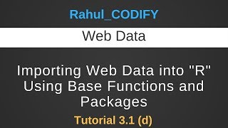 Importing web data into R using base R functions and Packages R Data Science Tutorial 31 d [upl. by Bornstein]