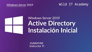 Todo sobre Active Directory  Windows Server  Wild IT Academy [upl. by Euqinahc]