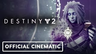 Destiny 2 Season of the Wish  Official Fifteenth Wish Cinematic Trailer [upl. by Romonda]