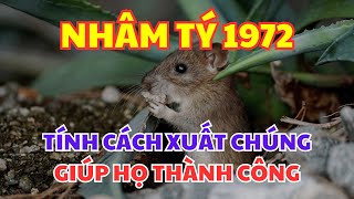 6 Tính Cách Xuất Chúng Làm Nên Thành Công Của Người Tuổi Nhâm Tý 1972 [upl. by Lindie]