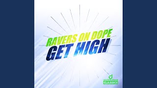 Get High Extended Mix [upl. by Everrs]