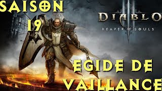 Diablo3Saison19CroiséeEgide de Vaillance [upl. by Irem]