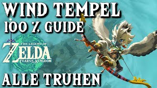 Zelda Tears of the Kingdom Wind  Tempel alle Windräder  Truhen Tutorial auf Deutsch ⚔️ [upl. by Ecinaj]