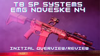 T8 SP Systems EMG Noveske N4Initial overviewReview [upl. by Amaerd686]