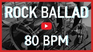 Slow Rock Ballad Drum Track 80 BPM HD [upl. by Boccaj207]