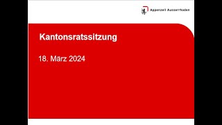 Kantonsratssitzung vom 18 März 2024 [upl. by Denton]