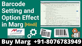 How to Setup Barcode Setting amp All Option Effect in Marg software Hindi Buy amp Demo Marg 8076783949 [upl. by Adyaj]