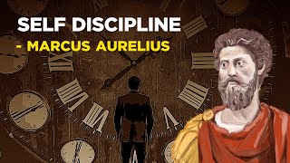 How To Build Self Discipline  Marcus Aurelius Stoicism [upl. by Yehudi]