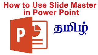 How to Use Slide Master in Power Point Tamil [upl. by Zaragoza]