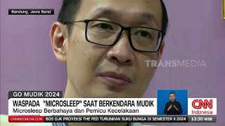 Waspada Microsleep Saat Berkendara  REDAKSI 030424 [upl. by Neenej]