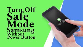 How to Turn Off Safe Mode on Samsung Android Phone  3 Easy Methods [upl. by Skutchan]