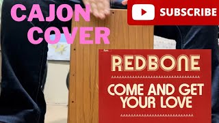 Come And Get Your Love  Redbone  Cajon Drum Cover drumcover comeandgetyourlove [upl. by Marie-Jeanne]