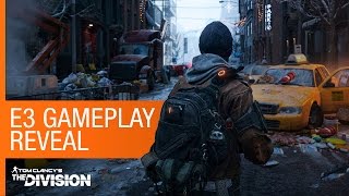 Tom Clancys The Division  E3 gameplay reveal North America [upl. by Rozalin299]