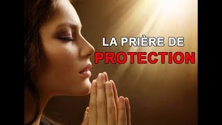 Prière Puissante de Protection Divine contre les Démons [upl. by Alhsa]