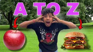 A TO Z FOOD CHALLENGE WITH IN 100 RUPEES IN PUBLIC [upl. by Missie]