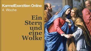 4 Adventsonntag  Online Exerzitien im Advent 2018 [upl. by Bush]